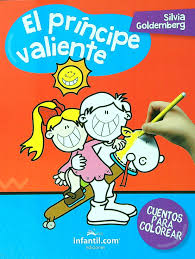 Libro cuentos para colorear el principe valiente
