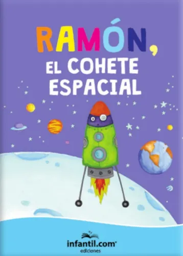 Libro ¡a rodar! ramon, el cohete espacial