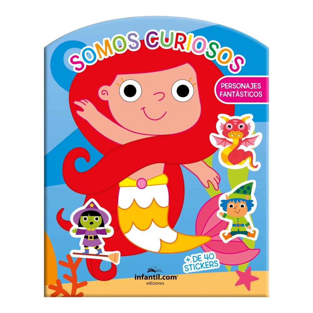 Libro somos curiosos: personajes fantasticos