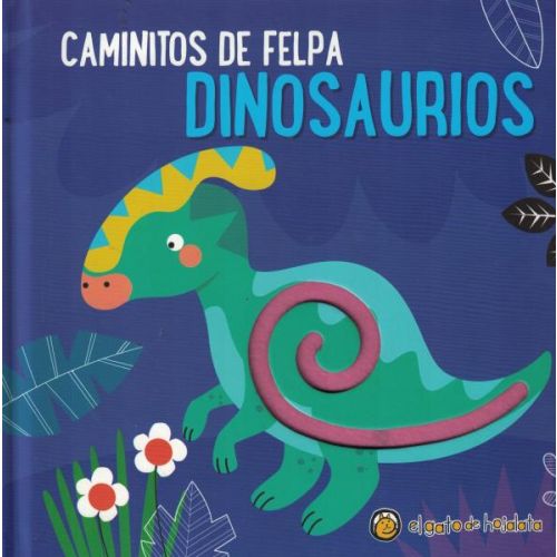 Libro coleccion caminito de felpa dinosaurios