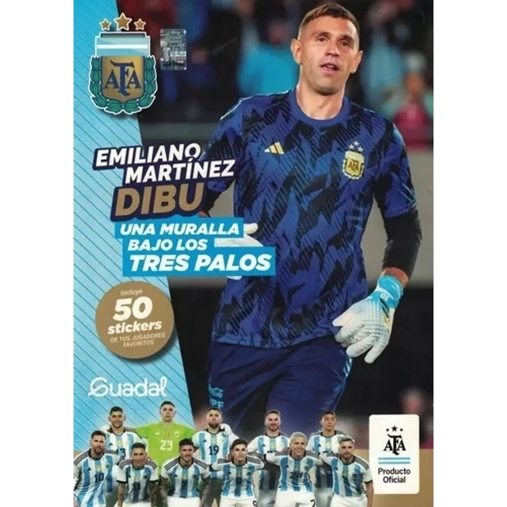 Libro coleccion personajes favortios afa dibu martinez
