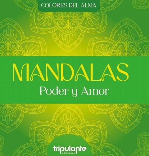 Libro para pintar mandalas colores del alma poder y amor